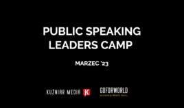 Public Speaking Camp Marzec 2023 | BRAK MIEJSC Biuro podróży Goforworld by Kuźniar